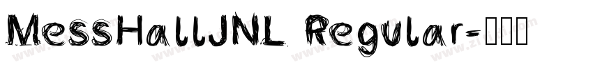 MessHallJNL Regular字体转换